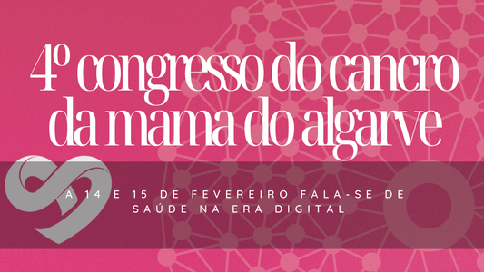 4º Congresso do Cancro da Mama no Algarve 2025: A Tecnologia como Aliada na Saúde na Era Digital