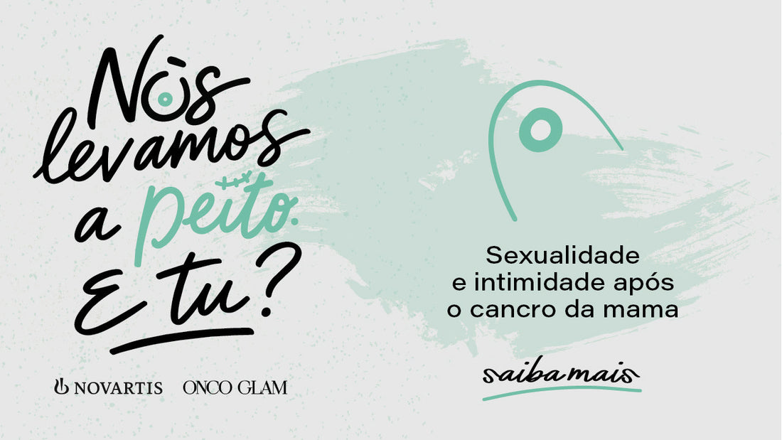 Sexualidade e intimidade após o cancro da mama