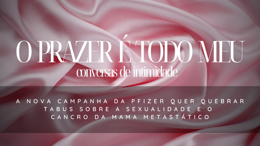 O prazer é todo meu | Conversas de intimidade