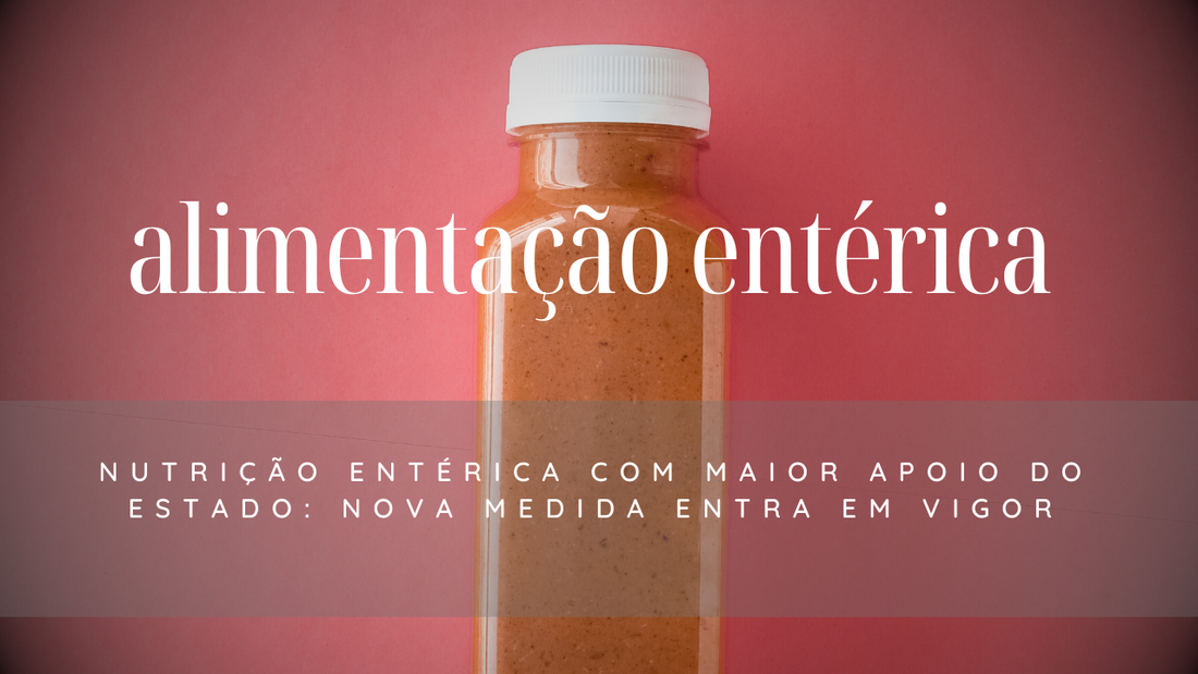 Nutrição Entérica com Maior Apoio do Estado: Nova Medida Entra em Vigor