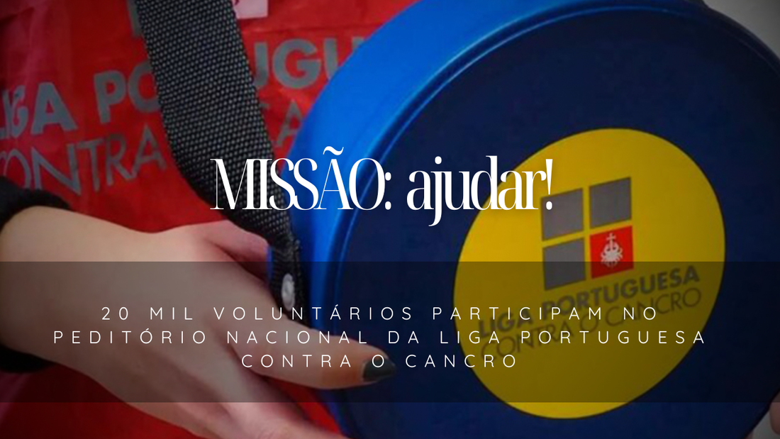 20 mil voluntários participam no peditório nacional da Liga Portuguesa Contra o Cancro